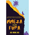 Mmeza Fupa - Paperback
