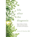 Life after the Diagnosis - Paperback