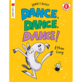 Dance, Dance, Dance!: A Horse and Buggy Tale - Hardcover