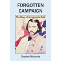 Forgotten Campaign: The Story of Armstrong's Raid - Paperback