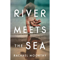 River Meets the Sea - Paperback