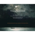Picturing Rachmaninoff 2023 Interactive Edition - Paperback
