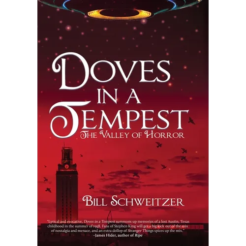 Doves In A Tempest: The Valley of Horror - Hardcover