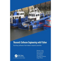Research Software Engineering with Python: Building Software That Makes Research Possible - Paperback