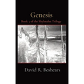 Genesis: Book 3 of the Shylmahn Trilogy - Hardcover