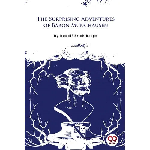 The Surprising Adventures of Baron Munchausen - Paperback