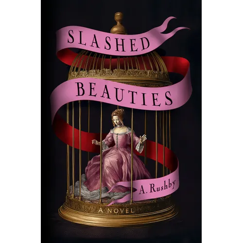 Slashed Beauties - Hardcover