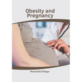 Obesity and Pregnancy - Hardcover