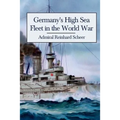 Germany's High Sea Fleet in the World War - Paperback