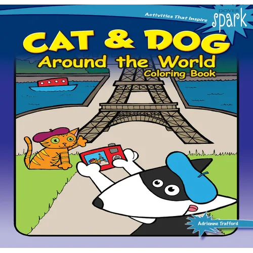 Spark Cat & Dog Around the World Coloring Book - Paperback