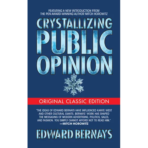 Crystallizing Public Opinion (Original Classic Edition) - Paperback
