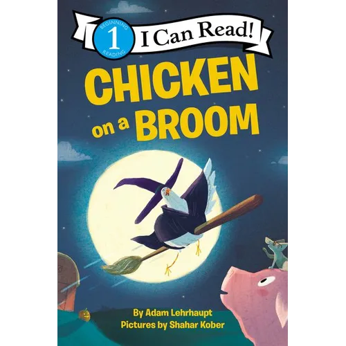 Chicken on a Broom - Hardcover