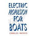 Electric Propulsion for Boats - Paperback