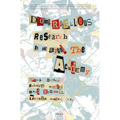 Doing Rebellious Research: In and Beyond the Academy - Paperback