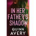 In Her Father's Shadow - Paperback