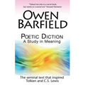 Poetic Diction: A Study in Meaning - Paperback