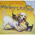 Marley and the Kittens - Hardcover