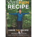 Knee Pain Recipe: Approaching Pain Holistically - Paperback