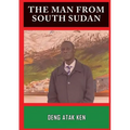 The Man from South Sudan - Paperback