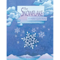 The Snowflake: A Water Cycle Story - Hardcover