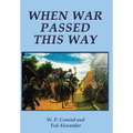 When War Passed This Way - Hardcover