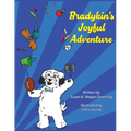 Bradykin's Joyful Adventure - Paperback