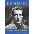 Roy Scheider: A Film Biography - Paperback