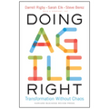 Doing Agile Right: Transformation Without Chaos - Hardcover