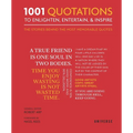 1001 Quotations to Enlighten, Entertain, and Inspire - Hardcover