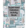 Supervised Visitation Activity Book - Paperback