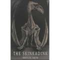 The Skinkadink - Paperback