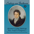 Piano Concertos Nos. 4 and 5 (Emperor): With Orchestral Reduction for Second Piano - Paperback