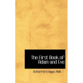 The First Book of Adam and Eve - Hardcover