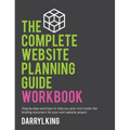The Complete Website Planning Guide Workbook - Hardcover