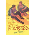 All That's Left in the World - Paperback