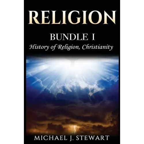 Religion: History of Religion, Christianity - Paperback