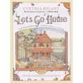 Let's Go Home: The Wonderful Things about a House - Paperback