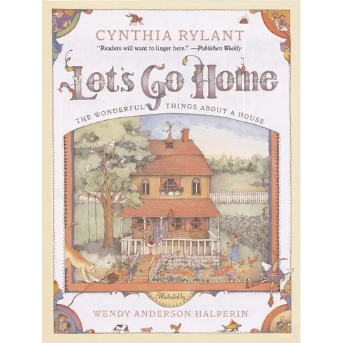 Let's Go Home: The Wonderful Things about a House - Paperback