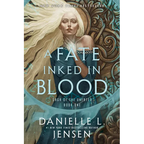 A Fate Inked in Blood: Book One of the Saga of the Unfated - Hardcover