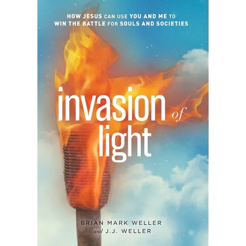 Invasion of Light - Hardcover