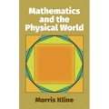 Mathematics and the Physical World - Paperback
