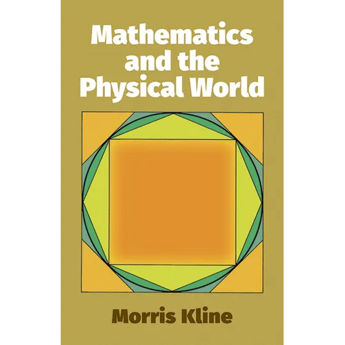 Mathematics and the Physical World - Paperback