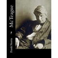 McTeague - Paperback