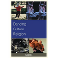 Dancing Culture Religion - Paperback