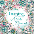 Inspire: Acts & Romans (Softcover): Coloring & Creative Journaling Through Acts & Romans - Paperback