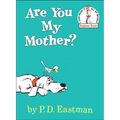 Are You My Mother? - Hardcover