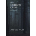 The Southern Forest: A Chronicle - Paperback