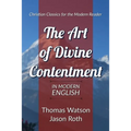 The Art of Divine Contentment: In Modern English - Paperback