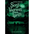 Sons of Vagrants and Lords - Hardcover