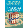A Time of Love and Tartan: 44 Scotland Street Series (12) - Paperback